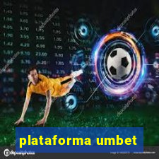 plataforma umbet